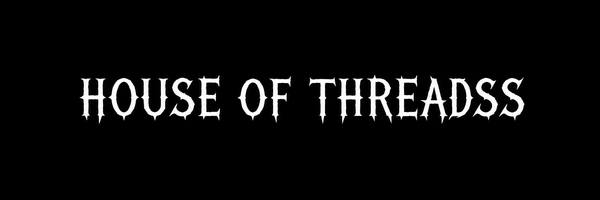 House of Threadss